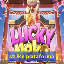 strike plataforma